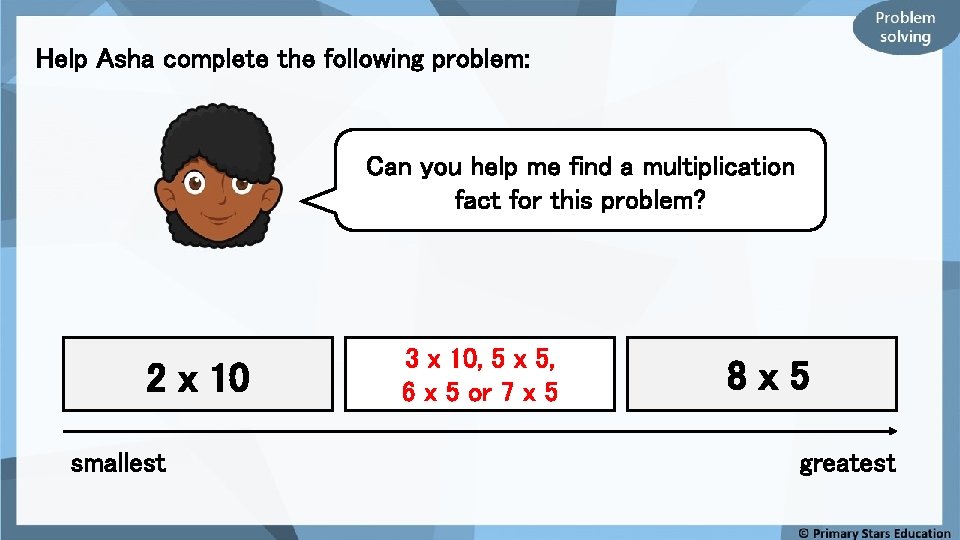 Help Asha complete the following problem: Can you help me find a multiplication fact