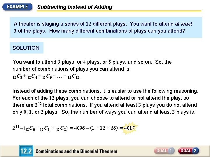 Subtracting Instead of Adding A theater is staging a series of 12 different plays.