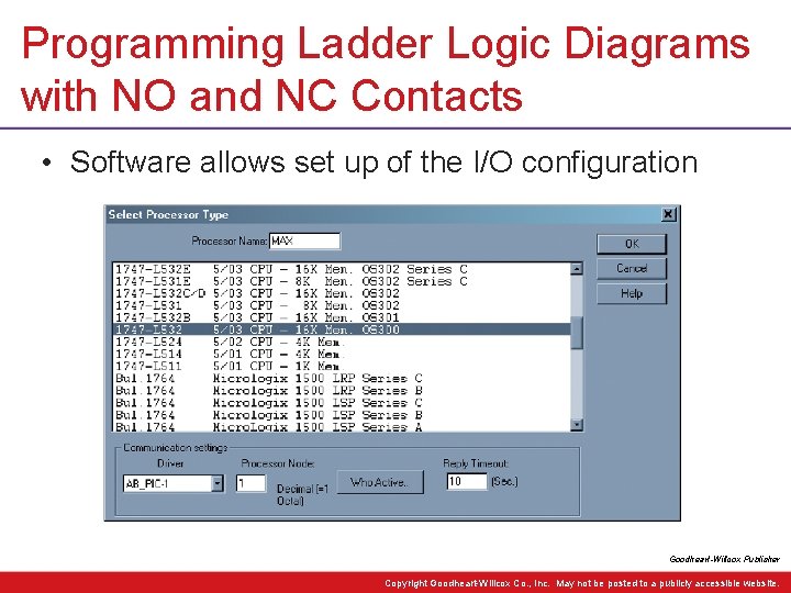 Programming Ladder Logic Diagrams with NO and NC Contacts • Software allows set up