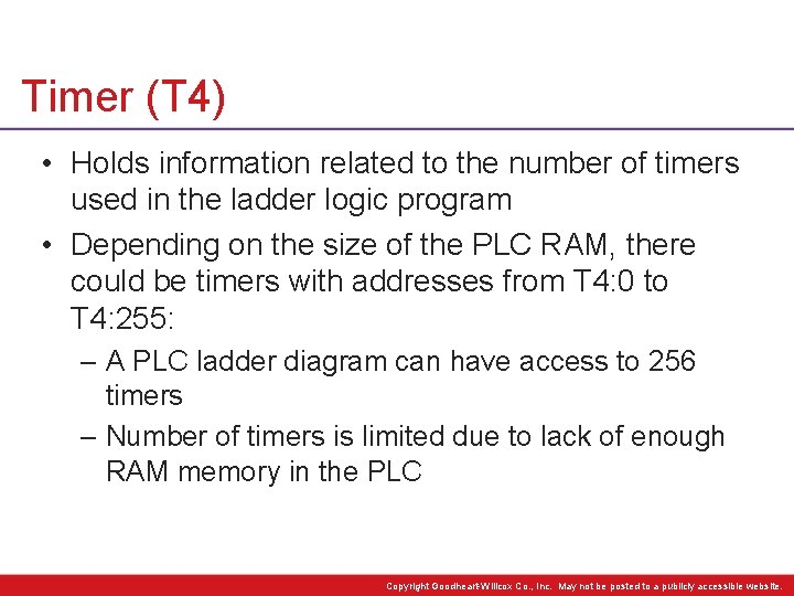 Timer (T 4) • Holds information related to the number of timers used in