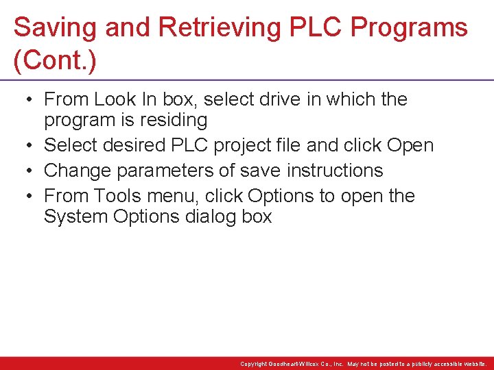 Saving and Retrieving PLC Programs (Cont. ) • From Look In box, select drive