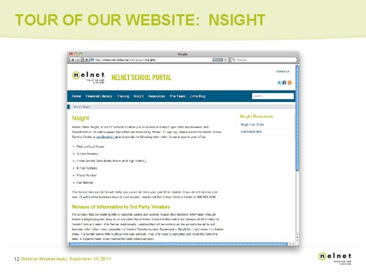 TOUR OF OUR WEBSITE: NSIGHT 12 Webinar Wednesdays| September 14, 2011 