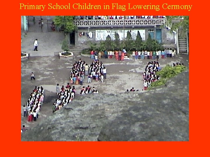 Primary School Children in Flag Lowering Cermony 