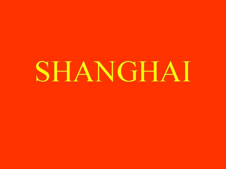 SHANGHAI 