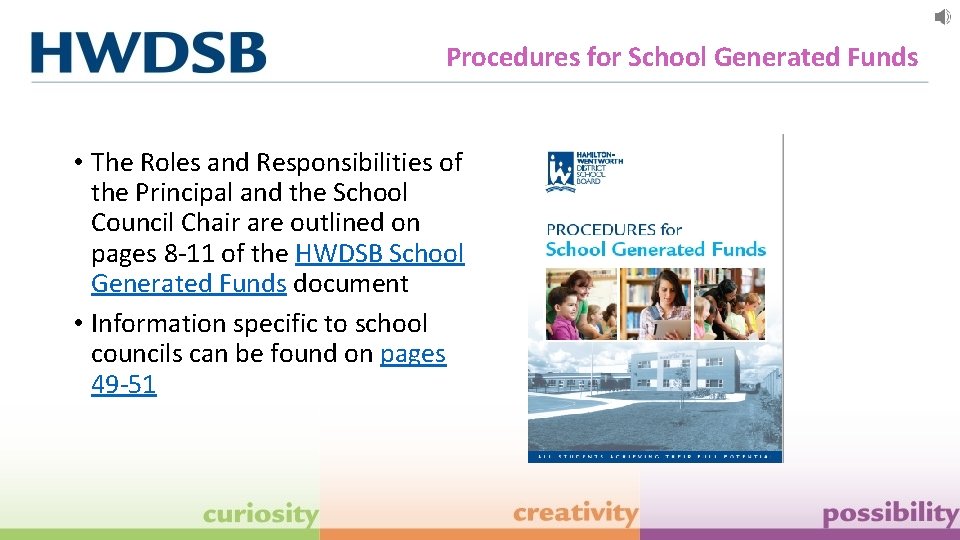 Procedures for School Generated Funds • The Roles and Responsibilities of the Principal and
