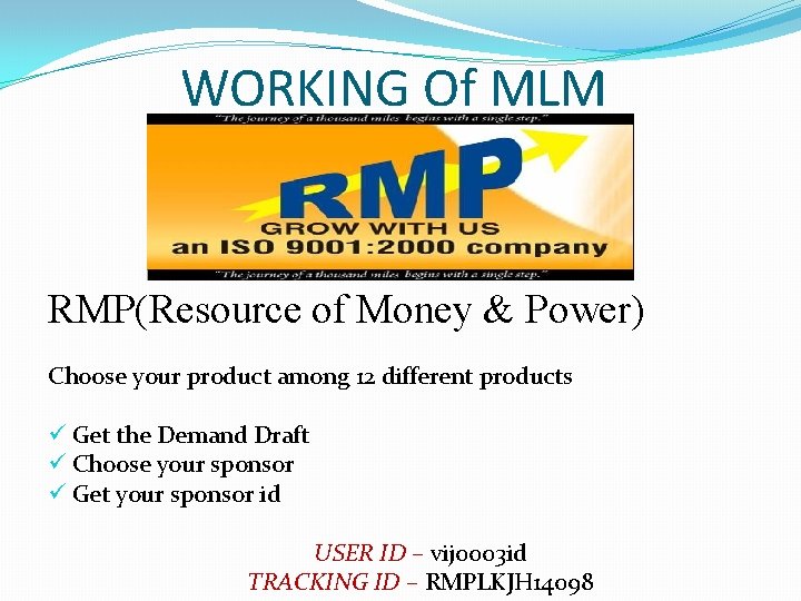 WORKING Of MLM RMP(Resource of Money & Power) Choose your product among 12 different