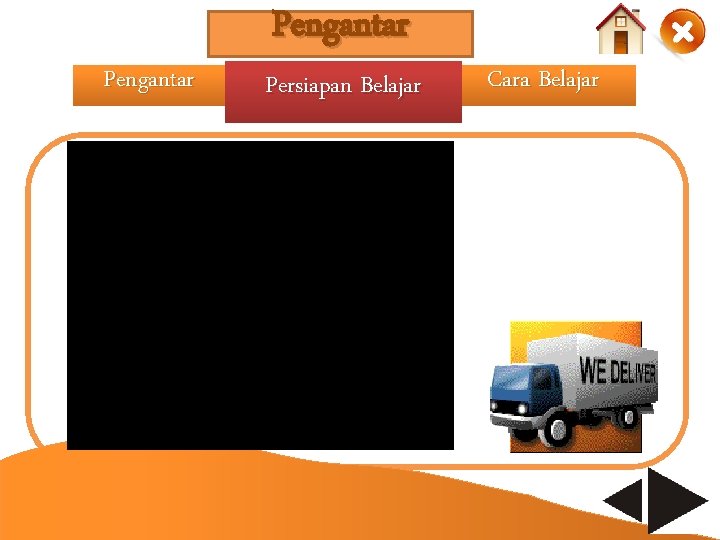 Pengantar Persiapan Belajar Cara Belajar Pengantar Persiapan Belajar Cara Belajar