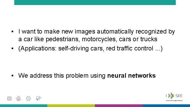 • I want to make new images automatically recognized by a car like • I want to make new images automatically recognized by a car like