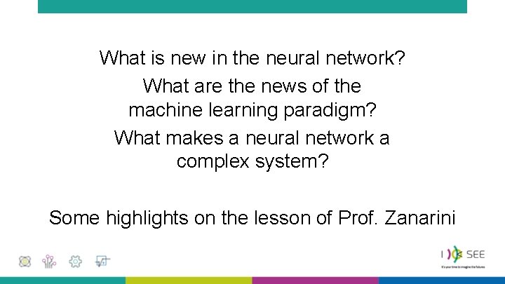 What is new in the neural network? What are the news of the machine