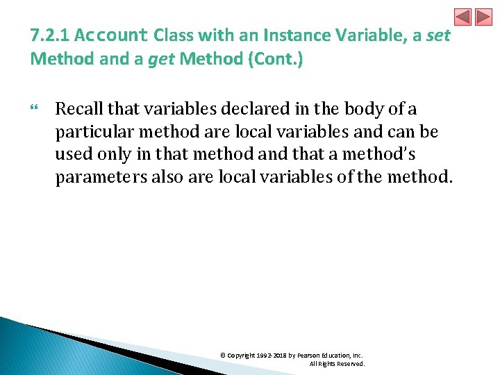 7. 2. 1 Account Class with an Instance Variable, a set Method and a
