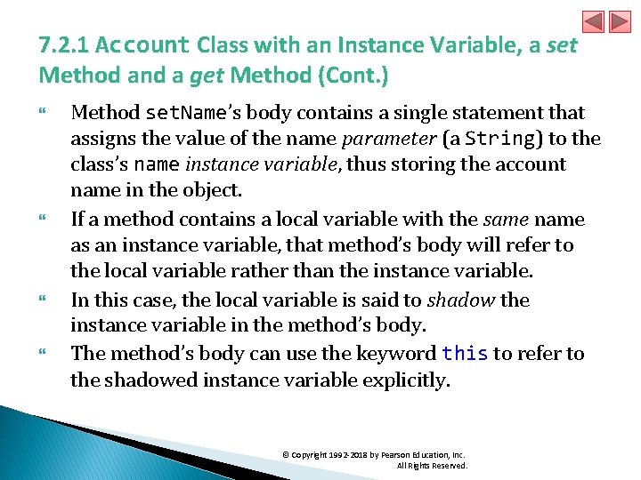 7. 2. 1 Account Class with an Instance Variable, a set Method and a
