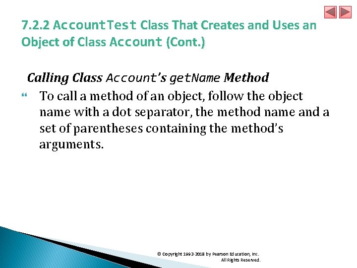7. 2. 2 Account. Test Class That Creates and Uses an Object of Class