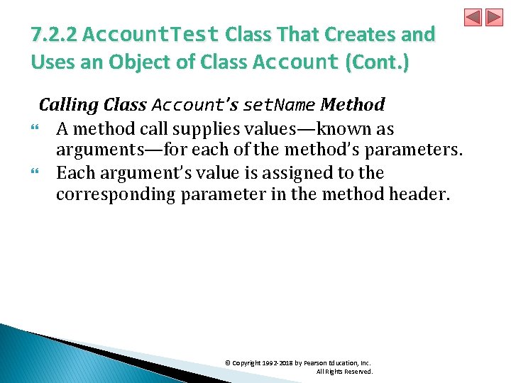 7. 2. 2 Account. Test Class That Creates and Uses an Object of Class