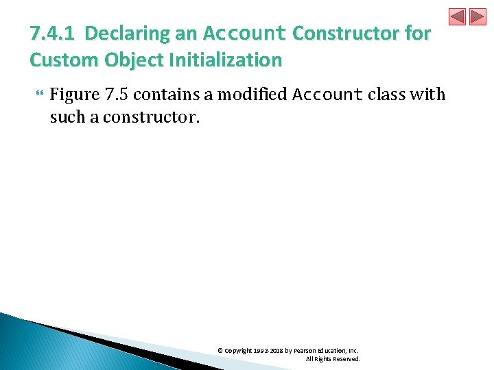 7. 4. 1 Declaring an Account Constructor for Custom Object Initialization Figure 7. 5
