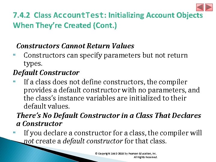 7. 4. 2 Class Account. Test: Initializing Account Objects When They’re Created (Cont. )