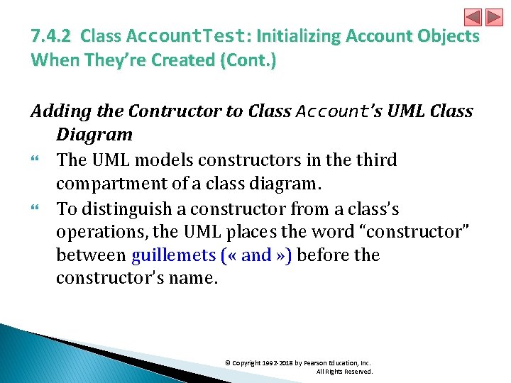 7. 4. 2 Class Account. Test: Initializing Account Objects When They’re Created (Cont. )
