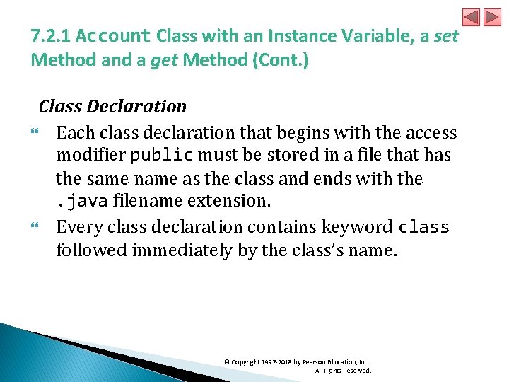 7. 2. 1 Account Class with an Instance Variable, a set Method and a