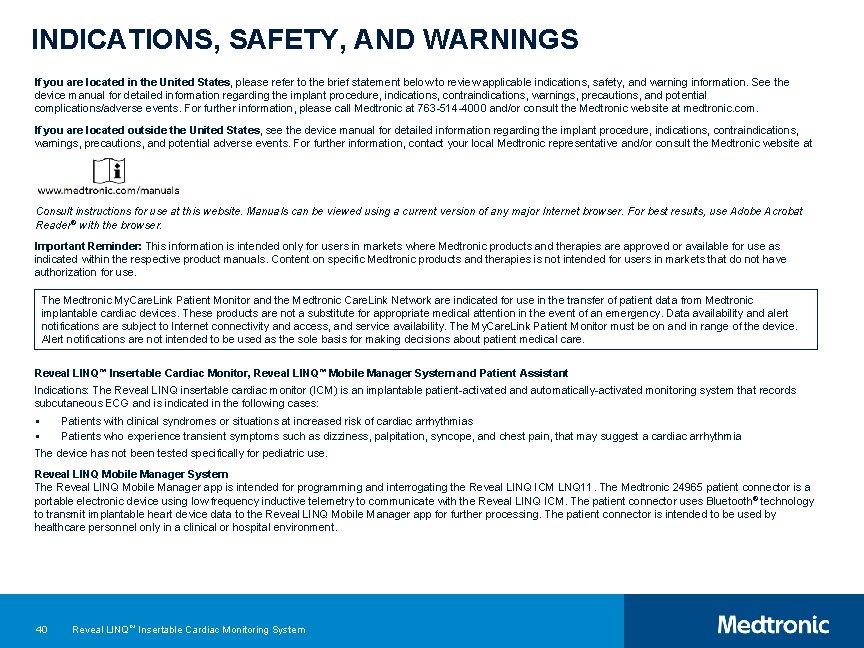 INDICATIONS, SAFETY, AND WARNINGS If you are located in the United States, please refer