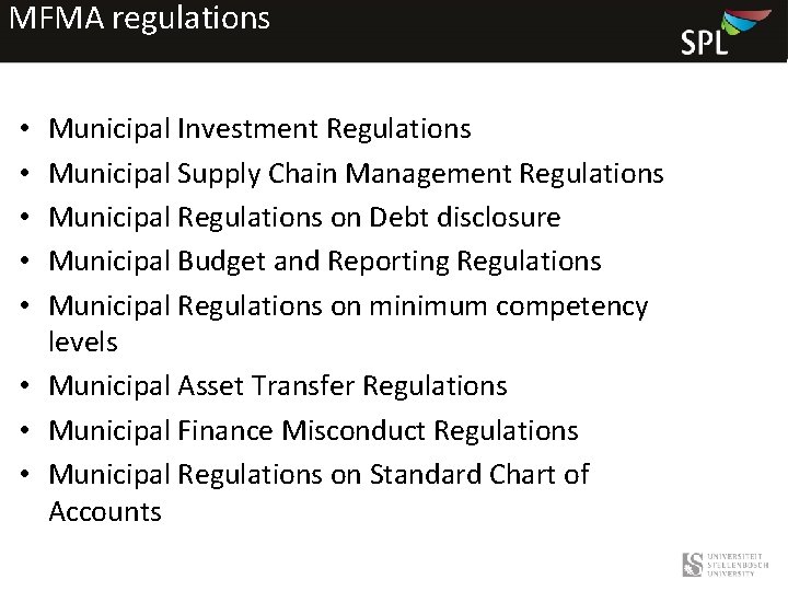 MFMA regulations Municipal Investment Regulations Municipal Supply Chain Management Regulations Municipal Regulations on Debt