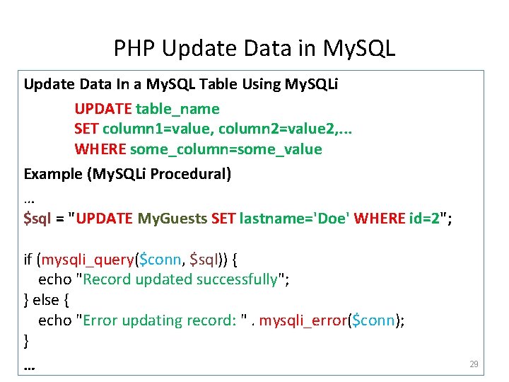 PHP Update Data in My. SQL Update Data In a My. SQL Table Using