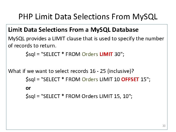 PHP Limit Data Selections From My. SQL Limit Data Selections From a My. SQL