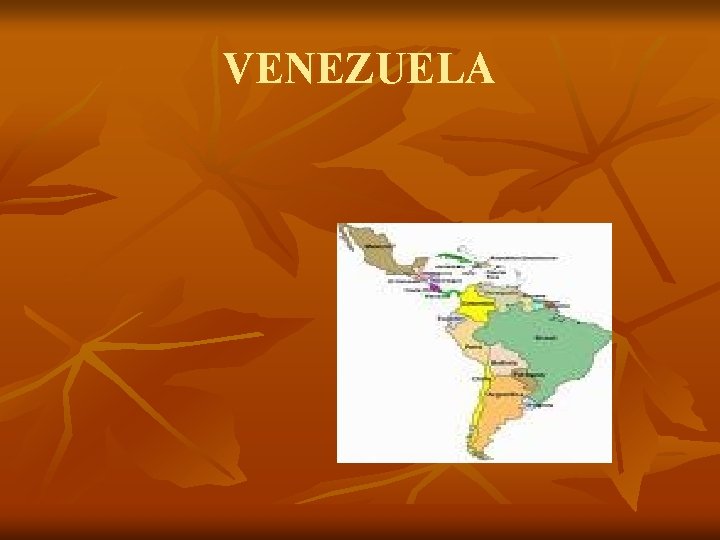 VENEZUELA 