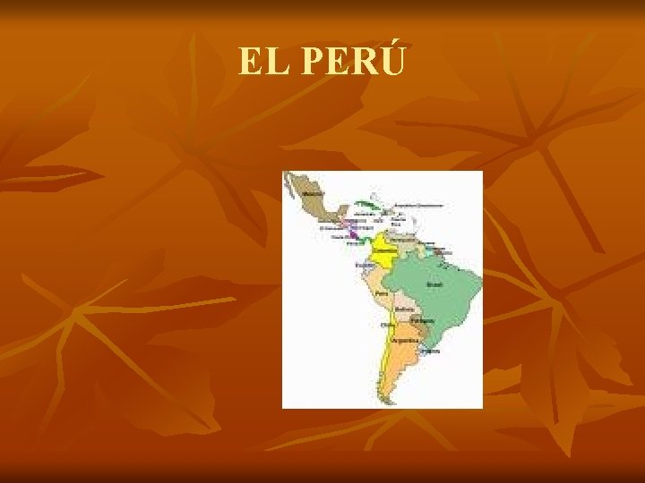 EL PERÚ 