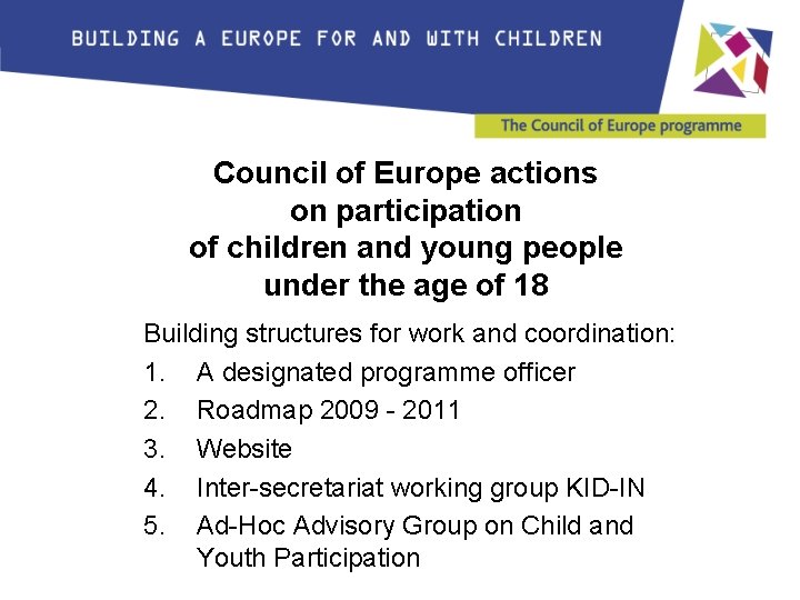 Council of Europe actions on participation of children and young people under the age