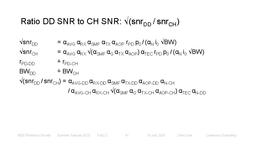 Ratio DD SNR to CH SNR: √(snr. DD / snr. CH) √snr. DD =