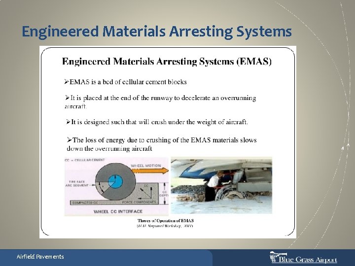 Engineered Materials Arresting Systems Airfield Pavements 