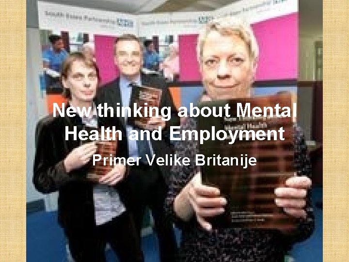 New thinking about Mental Health and Employment Primer Velike Britanije 