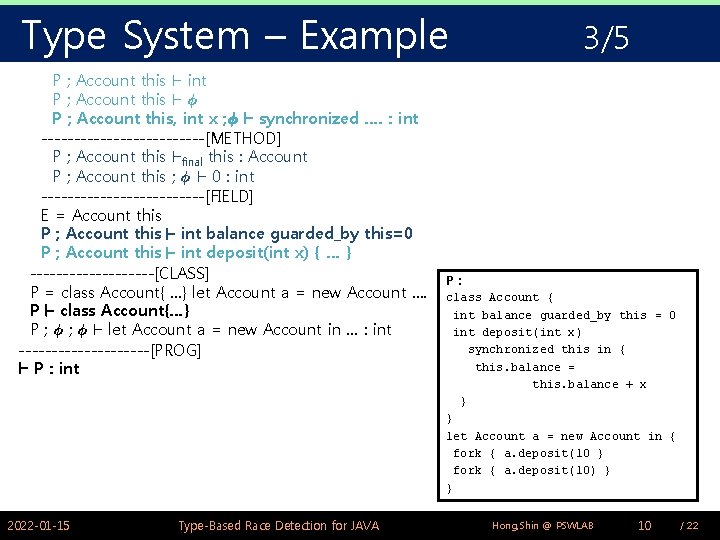 Type System – Example P ; Account this ` int P ; Account this Type System – Example P ; Account this ` int P ; Account this