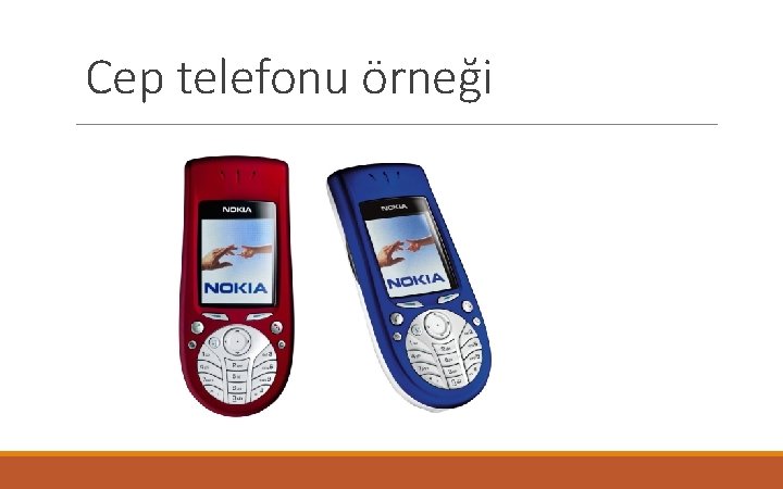 Cep telefonu örneği 