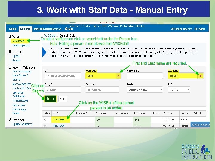 3. Work with Staff Data - Manual Entry 