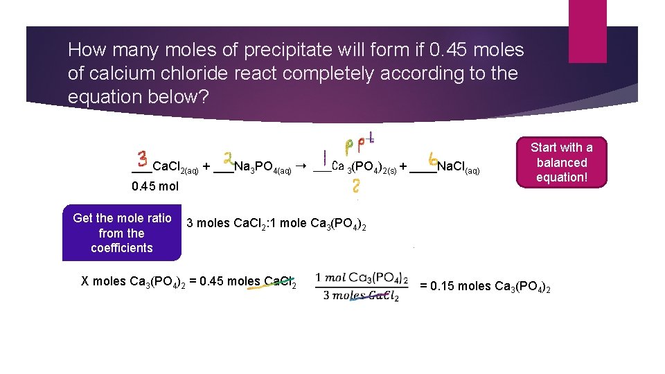 How many moles of precipitate will form if 0. 45 moles of calcium chloride