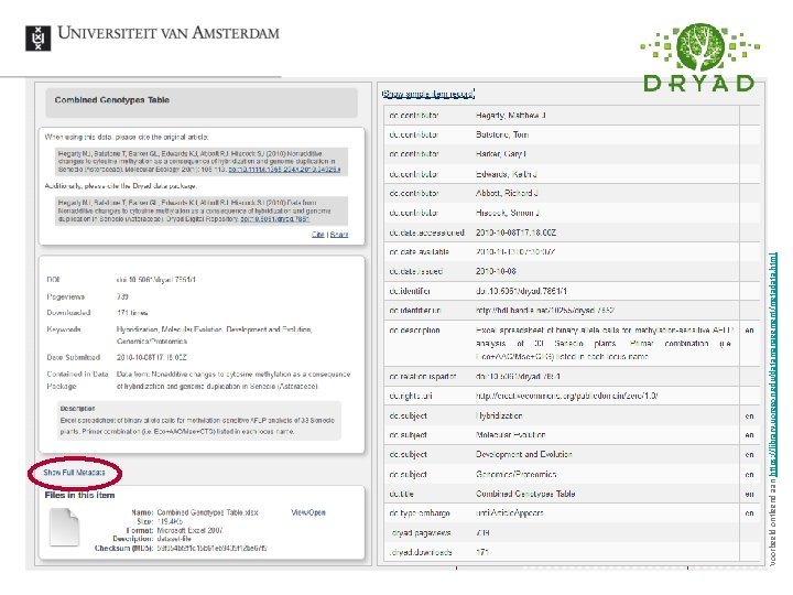 RDMO Data organiseren & beschrijven Voorbeeld ontleend aan https: //library. uoregon. edu/datamanagement/metadata. html 29