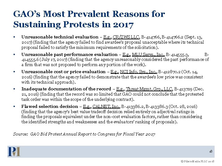 GAO’s Most Prevalent Reasons for Sustaining Protests in 2017 § Unreasonable technical evaluation –
