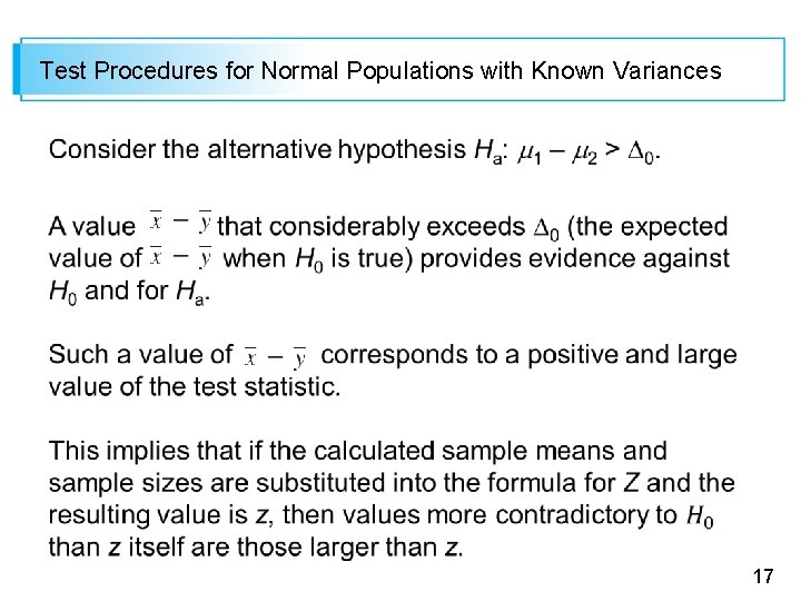 Test Procedures for Normal Populations with Known Variances 17 