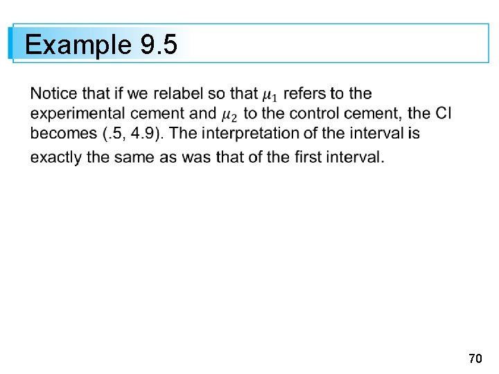 Example 9. 5 70 