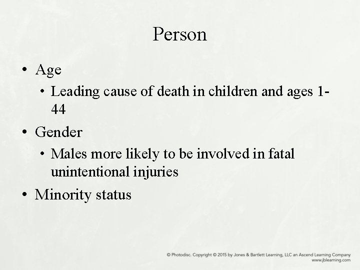 Person • Age • Leading cause of death in children and ages 144 •