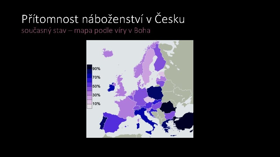 Přítomnost náboženství v Česku současný stav – mapa podle víry v Boha 
