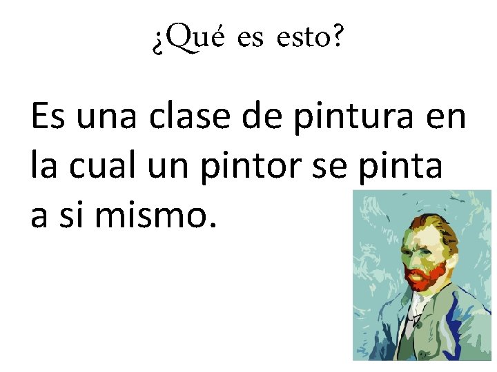 ¿Qué es esto? Es una clase de pintura en la cual un pintor se