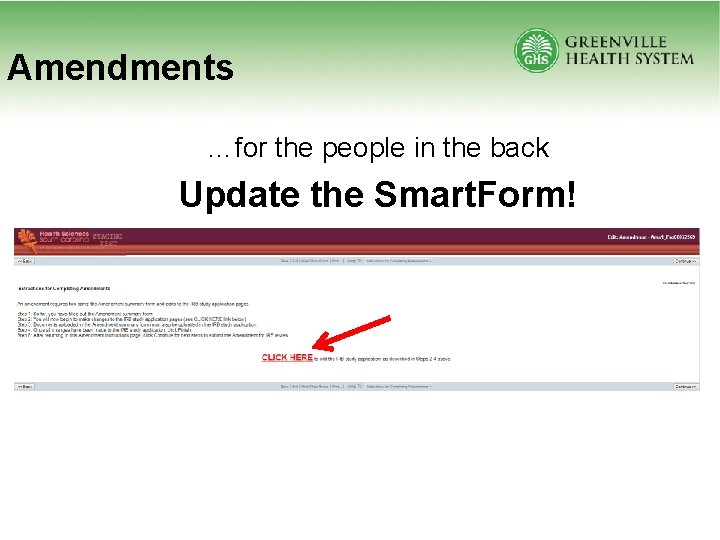 Amendments …for the people in the back Update the Smart. Form! 