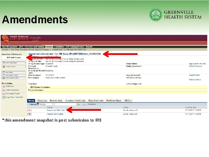 Amendments *this amendment snapshot is post submission to IRB 