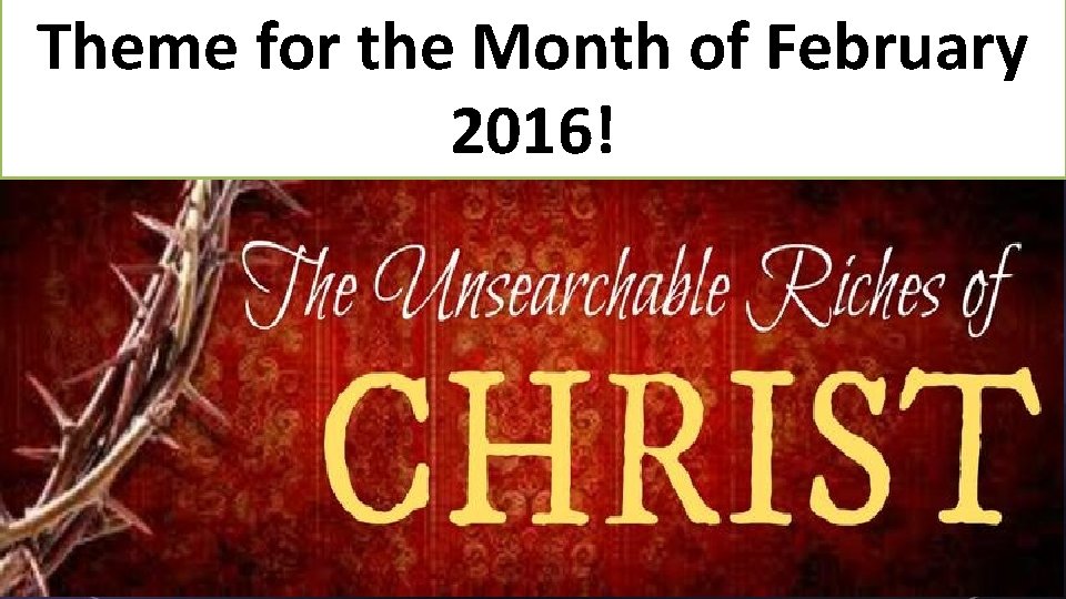 Theme for the Month of February 2016! 