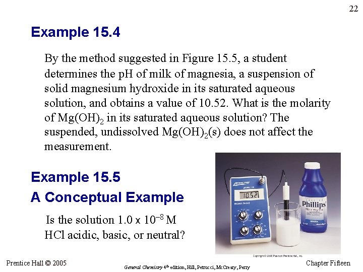 22 Example 15. 4 By the method suggested in Figure 15. 5, a student