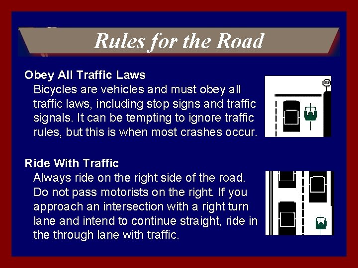 Bicycle Safety Sure you canroads balance that care
