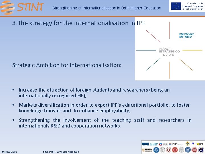 Strengthening of Internationalisation in B&H Higher Education 3. The strategy for the internationalisation in