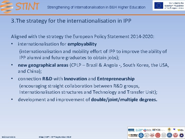 Strengthening of Internationalisation in B&H Higher Education 3. The strategy for the internationalisation in