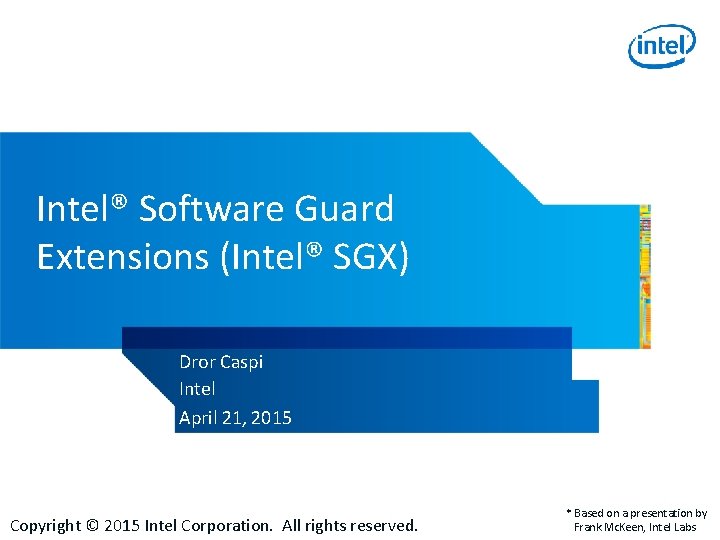 Intel Software Guard Extensions Intel Sgx Dror Caspi